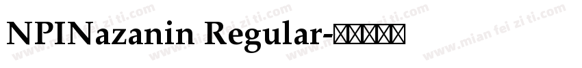 NPINazanin Regular字体转换